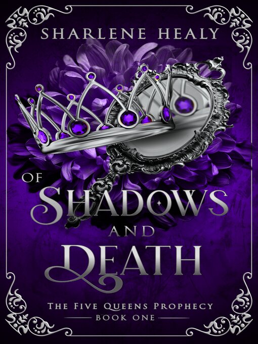 Title details for Of Shadows and Death by Sharlene Healy - Available